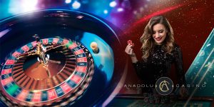 Anadolu Casino Giriş ve Kayıt, Anadolu Casino Yeni Adres