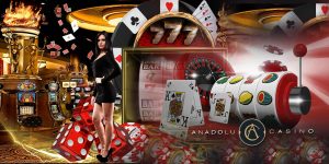 Anadolu Casino Slot Oyunları, Anadolu Casino Bonus