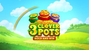 3 Clover Pots Extra Slot, Türkiye'de İlk Kez Anadolu Casino'da