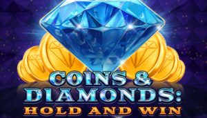 Coins and Diamonds Hold and Win İlk Kez Anadolu Casino'da